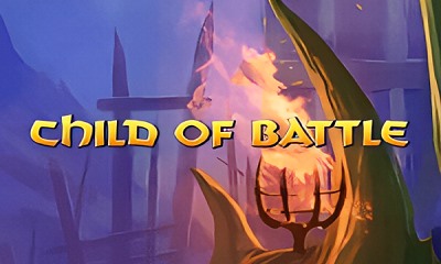 Child of Battle