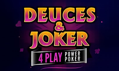 Deuces and Joker - 4 Play Power Poker