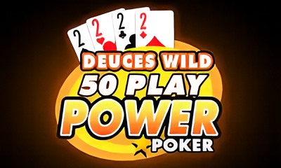 Deuces Wild - 50 Play Power Poker