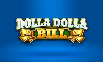 Dolla Dolla Bill