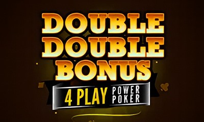 Double Double Bonus - 4 Play Power Poker