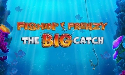 Fishin Frenzy the Big Catch